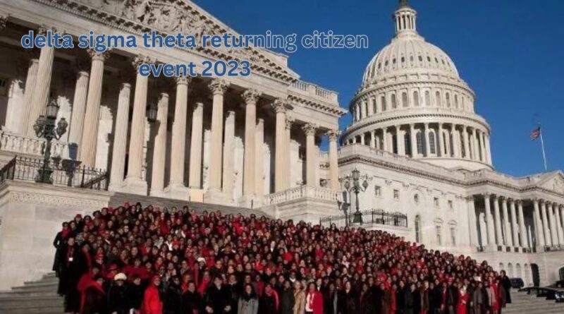 delta sigma theta returning citizen event 2023